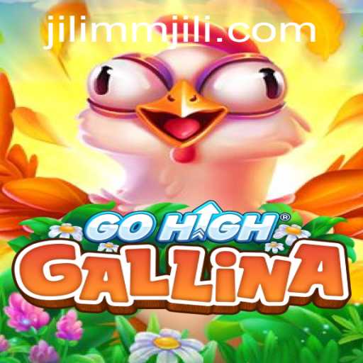 Discovering the Thrill of GoHighGallina: An Insight into JiLiMM